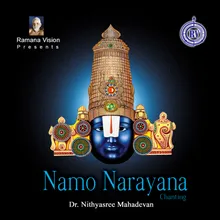 Om Namo Narayana  Chanting